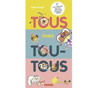 Tous Mes Toutous - Un Livre Pêle-Mêle Pour Créer 1000 Toutous Complètement Fous !