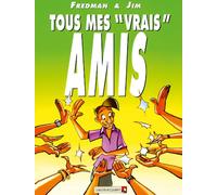 Tous Mes "Vrais" Amis
