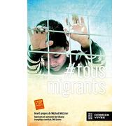#Tous migrants