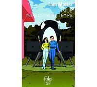 Tous nos contretemps