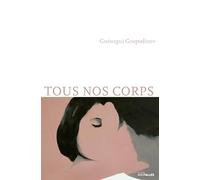 Tous nos corps: Histoires ultra-courtes