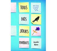 Tous nos jours parfaits