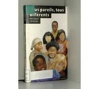 Tous pareils, tous differents