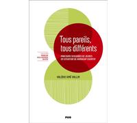Tous pareils, tous différents Parcours scolaires de jeunes en situation de handicap cognitif - Valérie Viné Vallin - Presses Universitaires Grenoble - broché - Essai