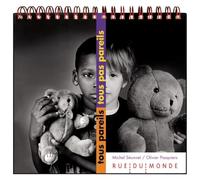 Tous pareils, tous pas pareils