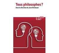 Tous philosophes ?