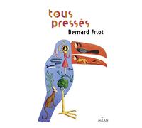 Histoires pressées, Tome 06 : Tous pressés – Éditions Milan