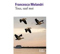 Tous, sauf moi - Francesca Melandri - Gallimard - Poche - Roman