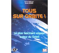 Tous sur orbite ! : L'intégrale en 2 DVD