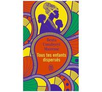 Tous Tes Enfants Dispersés