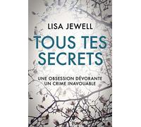 Tous tes secrets