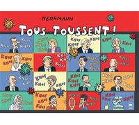 Tous toussent! - Vincent Herrmann - Slatkine - broché - Bande dessinée
