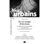 Tous urbains n° 16 (2016) En ces temps d'élection - Collectif - Puf - broché - Revue