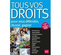 Tous vos droits 2026: Pour gagner, vous défendre, réussir