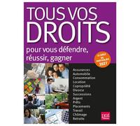 Tous vos droits 2027 Pour vous défendre, réussir, gagner - Collectif - Prat Eds - broché - Guide