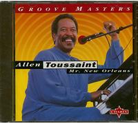Toussaint, Allen - Mr. New Orleans