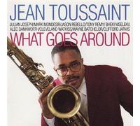 Toussaint,Jean - What Goes Round [Import]