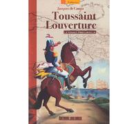 Toussaint Louverture - DE CAUNA JACQUES - Sud-Ouest - broché - Biographie