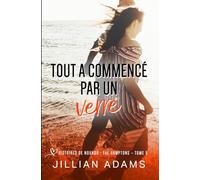 Tout a commencé par un verre: Une romance douce pour jeunes adultes