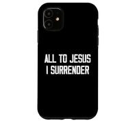 Tout à Jésus, Je m'abandonne Coque pour iPhone 11