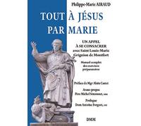 Tout à Jésus par Marie