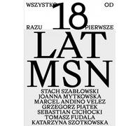 Tout à la fois Les 18 premières années de MSN - Ouvrage collectif (Literatur, Tatsachenbericht auf Polnisch)