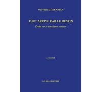 Tout arrive par le destin: Etude sur le fatalisme stoïcien