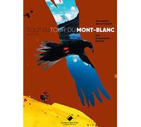 Tout autour du Mont-Blanc