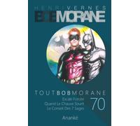 TOUT BOB MORANE/70