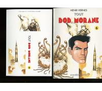 Tout Bob Morane Tome 6 : Mission Pour Thule. La Cite Des Sables. Les Monstres De L'Espace