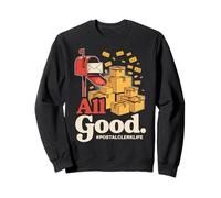 Tout bon employé des postes Life Mail Post Office Worker Funny Sweatshirt
