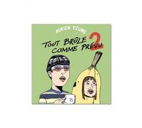 Tout brule comme prévu t02 - Adrien Yeung - Meme Pas Mal - broché - Bande dessinée