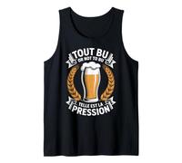 Tout Bu Or Not to Bu Telle Est la Pression Humour Bière Débardeur