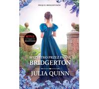 Tout ça à cause de Miss Bridgerton - Julia Quinn (Literatur, Roman auf Polnisch)