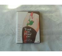 Tout Ça... Pour Ça !