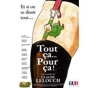 Tout Ça... Pour Ça !