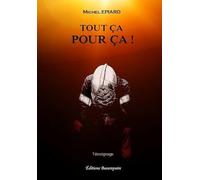Tout ça pour ça !