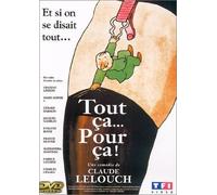 Tout ça... pour ça!