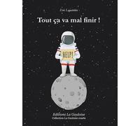 Tout ça va Mal Finir