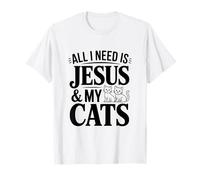 Tout ce Dont J'Ai Besoin, C'est de Jésus et de Mes Chats, de fidèles Amants félins T-Shirt