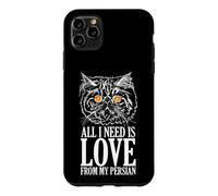 Tout ce Dont J'Ai Besoin, C'est de l'amour de Mon Chat Persan Coque pour iPhone 11 Pro Max