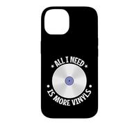 Tout ce Dont J'Ai Besoin, C'est de Plus de vinyles Coque pour iPhone 14