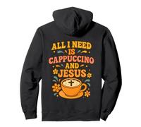 Tout ce Dont J'Ai Besoin C'est du Cappuccino et de Jésus - Sweat à Capuche
