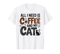 Tout ce Dont J'Ai Besoin, C'est d'un café et de Mon Chat T-Shirt