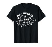 Tout ce Dont J'Ai Besoin, C'est d'un café et de Mon Chat T-Shirt