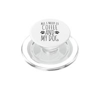 Tout ce Dont J'Ai Besoin, C'est d'un café et de Mon Chien PopSockets PopGrip pour MagSafe