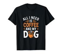 Tout ce Dont J'Ai Besoin, C'est d'un café et de Mon Chien T-Shirt Graphique avec Valeur, Homme, Noir, XL