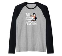 Tout ce Dont J'Ai Besoin, C'est d'un café et d'un Joli café avec Mon Pingouin Manche Raglan