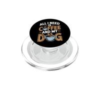 Tout ce Dont J'Ai Besoin, C'est d'un café et Mon Chien Funny Dog Lover PopSockets PopGrip pour MagSafe