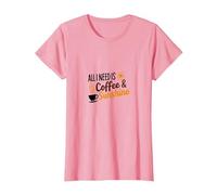Tout ce Dont J'Ai Besoin, C'est d'une Amoureuse du café et du Soleil T-Shirt, Femme, Rose, XL